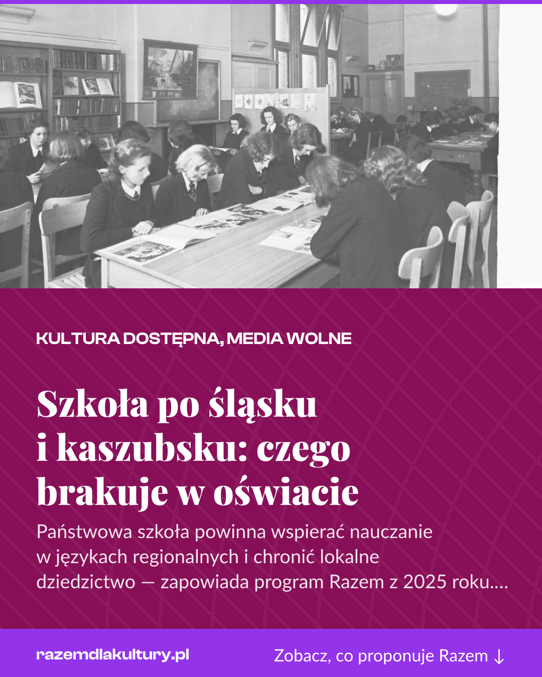 Grafika pionowa do udostępnienia: Szkoła po śląsku i kaszubsku: czego brakuje w oświacie