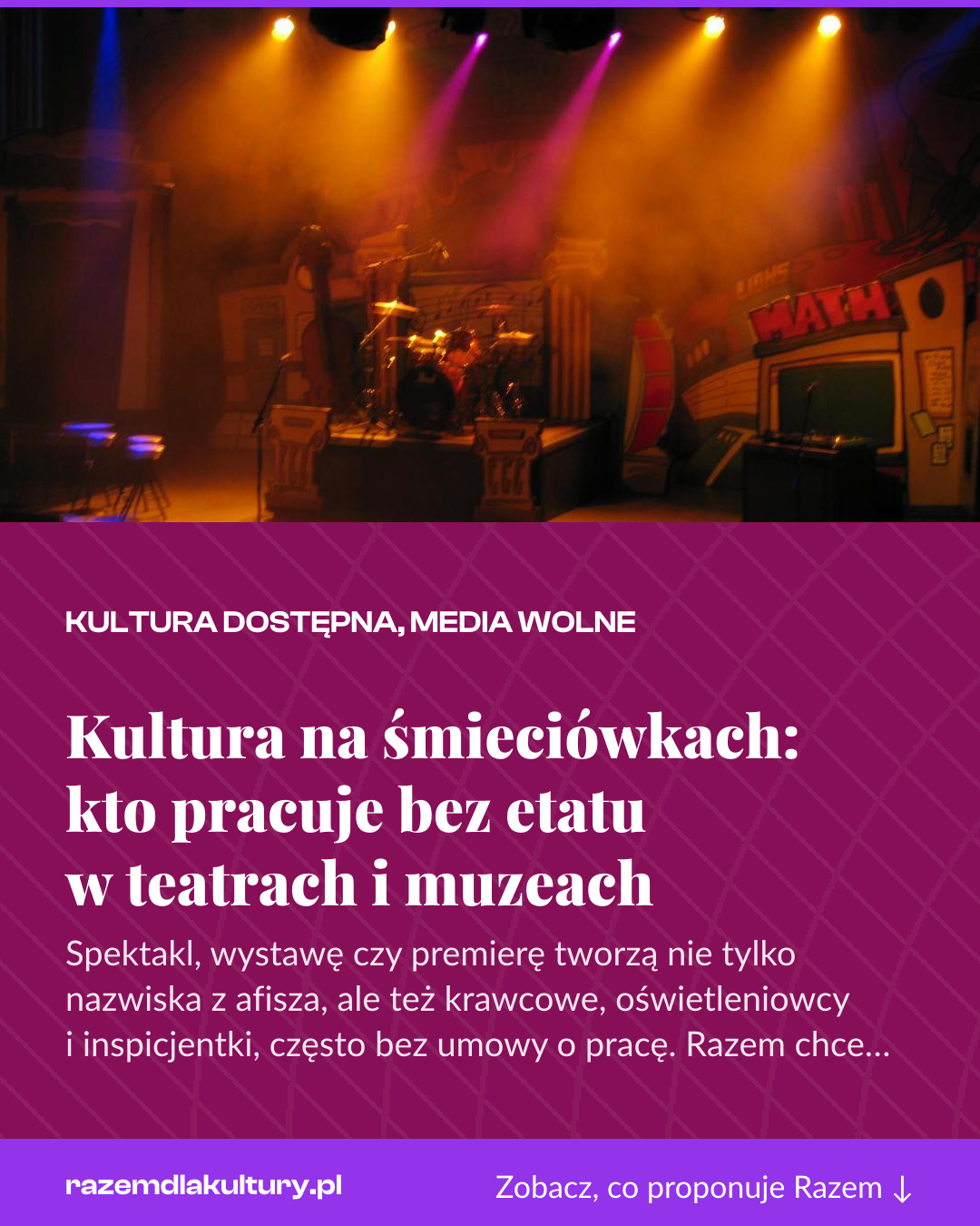 Grafika pionowa do udostępnienia: Kultura na śmieciówkach: kto pracuje bez etatu w teatrach i muzeach