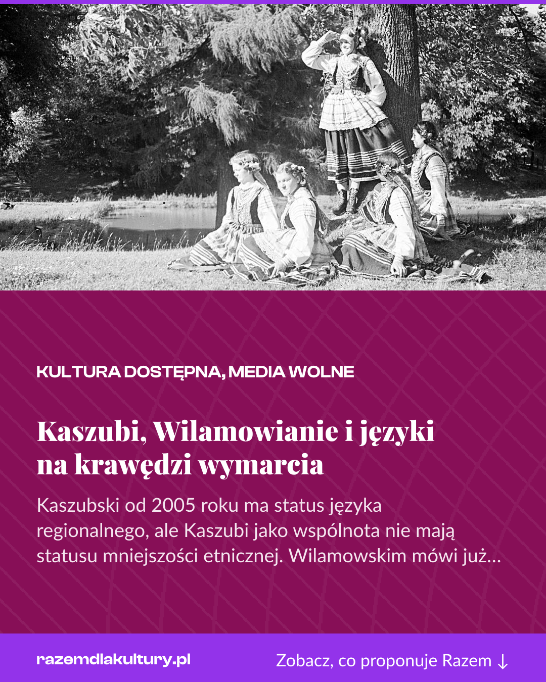 Grafika pionowa do udostępnienia: Kaszubi, Wilamowianie i języki na krawędzi wymarcia