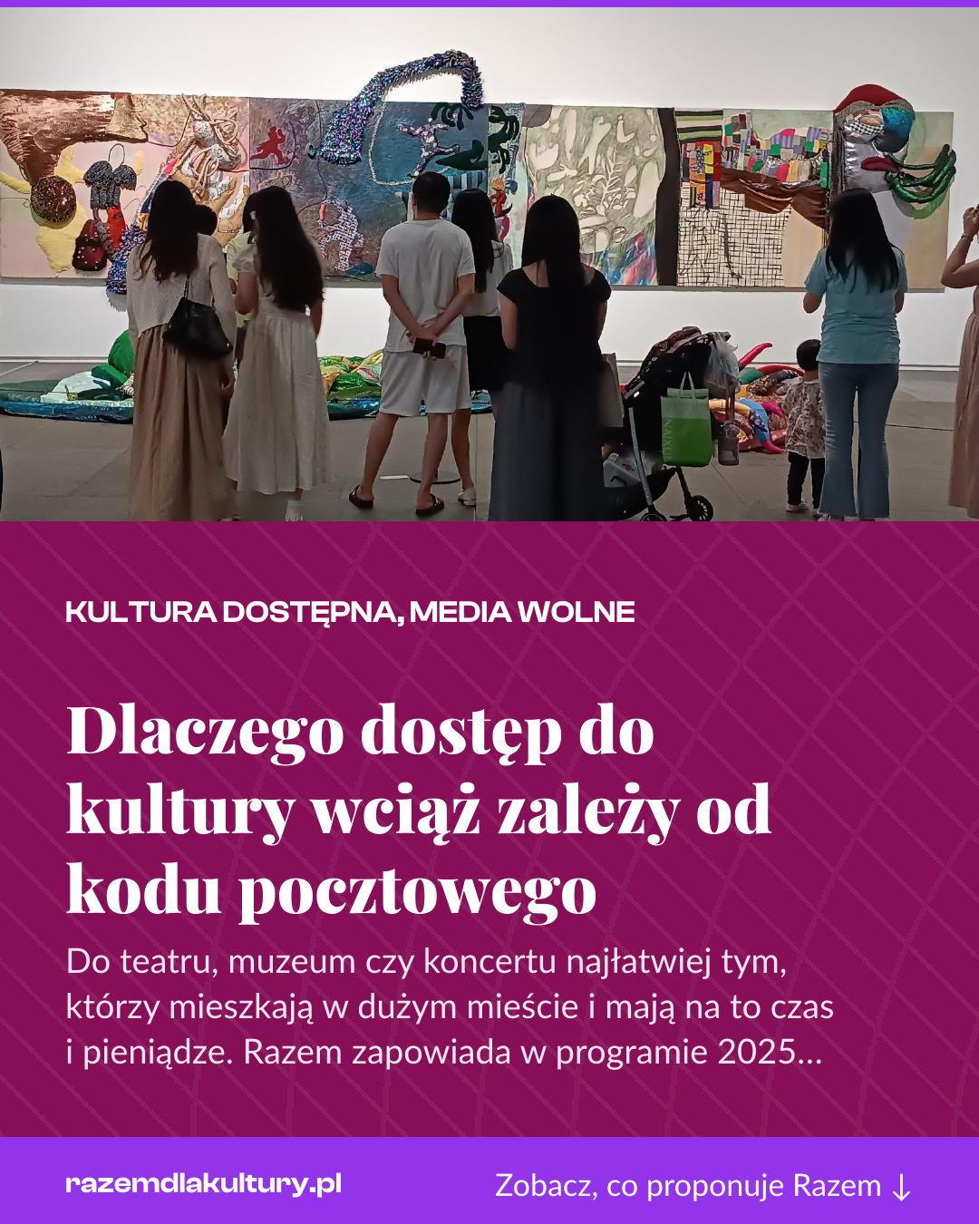 Grafika pionowa do udostępnienia: Dlaczego dostęp do kultury wciąż zależy od kodu pocztowego